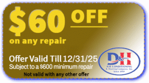 D&H AC Coupon $60 Off repairs 12-31-25